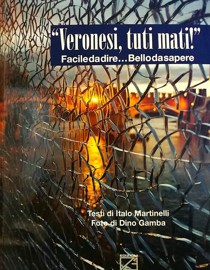 Veronesi, tuti mati!